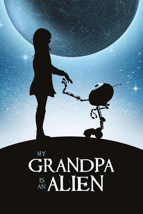 My Grandpa is an Alien